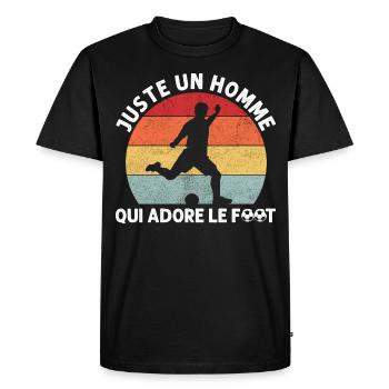 Juste un homme qui adore le foot humour footbaleur - T-shirt Premium bio Homme - noir - Devant - Nico (187cm)