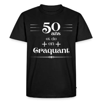 T-shirt cinquantaine plus craquant, humour 50 ans - T-shirt Premium bio Homme - noir - Devant - Nico (187cm)