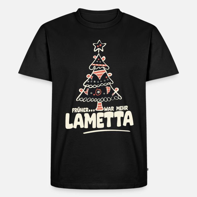 Früher war mehr Lametta - Männer Premium Bio T-Shirt - Schwarz