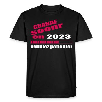 Grande Soeur En 2023 Veuillez Patienter - T-shirt Premium bio Homme - noir - Devant - Nico (187cm)
