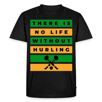 There is no life without hurling: Kerry, Meath - Men's Premium Organic T-Shirt - black - Front - Nico (187cm)