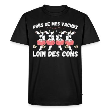Près de mes vaches loin des cons humour vache - T-shirt Premium bio Homme - noir - Devant - Nico (187cm)