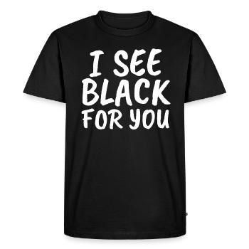 Je vois le noir pour toi - T-shirt Premium bio Homme - noir - Devant - Nico (187cm)