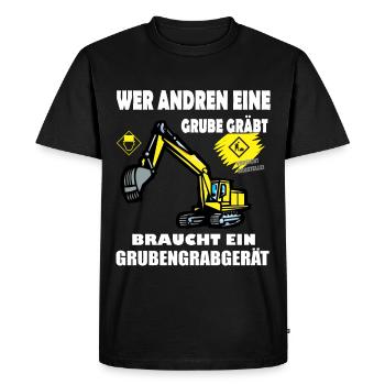 Who digs other pit needs mine digger - Men's Premium Organic T-Shirt - black - Front - Nico (187cm)