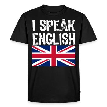 i speak ENGLISH funny gift for USA - Men's Premium Organic T-Shirt - black - Front - Nico (187cm)
