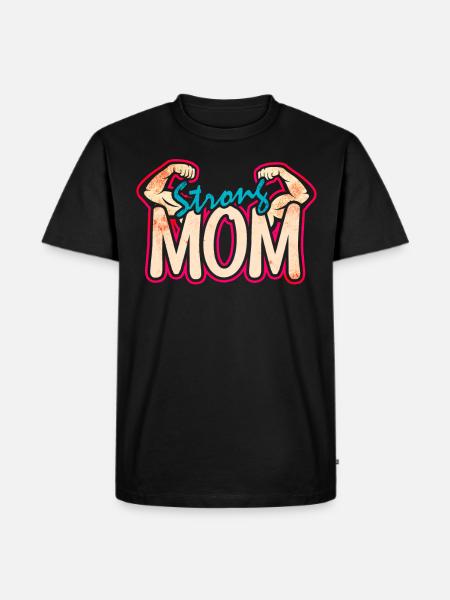 Strong Mother Weight Training Women - Men's Premium Organic T-Shirt - black