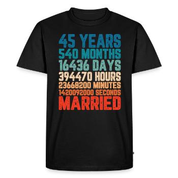 45 years married Wedding Marriage Saying Gift - Men's Premium Organic T-Shirt - black - Front - Nico (187cm)