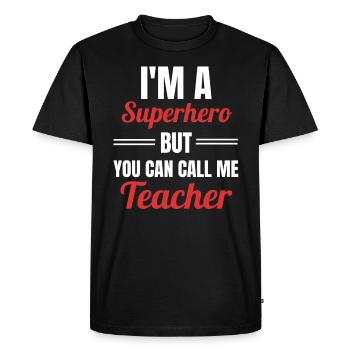 Teacher - Men's Premium Organic T-Shirt - black - Front - Nico (187cm)