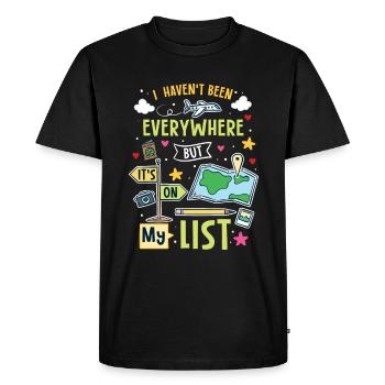 I Haven’t Been Everywhere But It’s On My List - T-shirt Premium bio Homme - noir - Devant - Nico (187cm)