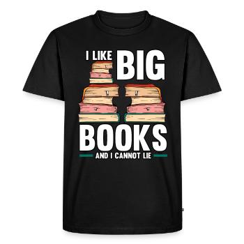 Drôle J'aime les gros livres et je ne peux pas mentir en lisant - T-shirt Premium bio Homme - noir - Devant - Nico (187cm)