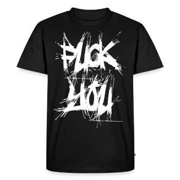 Fuck you fuck off fuck you - T-shirt Premium bio Homme - noir - Devant - Nico (187cm)