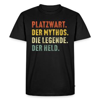 Platzwart der mythos die legende der held - Männer Premium Bio T-Shirt - Schwarz - Vorne - Nico (187cm)