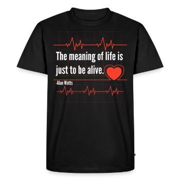 Citation d’Alan Watts sur le sens de la vie avec Heartbeat - T-shirt Premium bio Homme - noir - Devant - Nico (187cm)