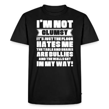 I'm Not Clumsy It's Floor Hates Me Tables Chairs - Men's Premium Organic T-Shirt - black - Front - Nico (187cm)