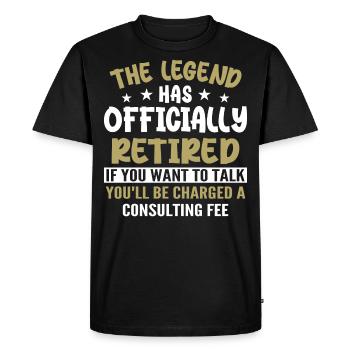 The Legend Has Officially Retired - Men's Premium Organic T-Shirt - black - Front - Nico (187cm)