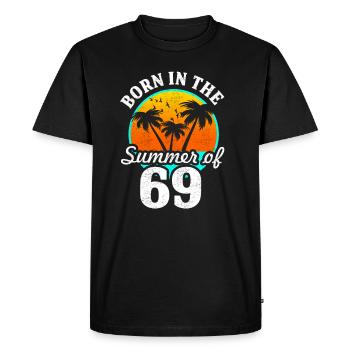 Born in the summer of '69 - Men's Premium Organic T-Shirt - black - Front - Nico (187cm)