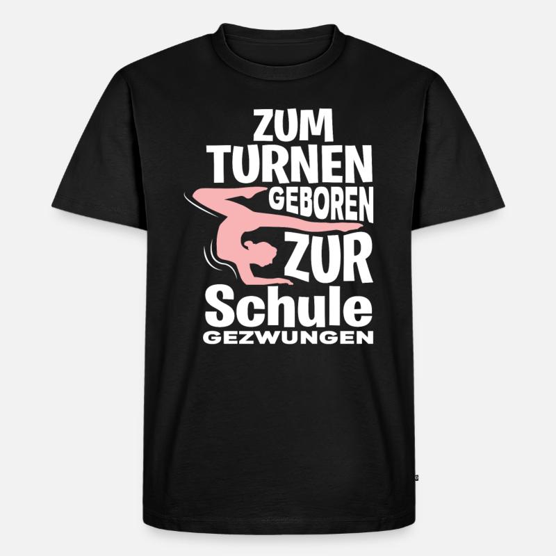 Turnen Schule - Männer Premium Bio T-Shirt - Schwarz