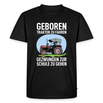 Bauern Landwirtschaft Geboren Um Traktor Zu Fahren - Männer Premium Bio T-Shirt - Schwarz - Vorne - Nico (187cm)