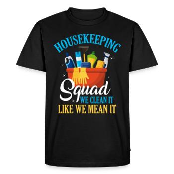 Drôle de femme de ménage nettoyeuse ménage ménage ménage ménage - T-shirt Premium bio Homme - noir - Devant - Nico (187cm)
