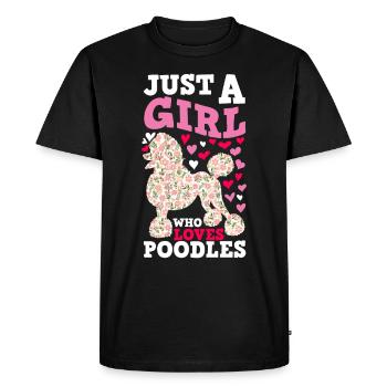 Just a girl what poodle loves poodle owner - Men's Premium Organic T-Shirt - black - Front - Nico (187cm)