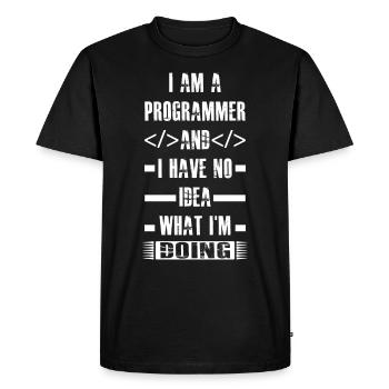 Programmer - I am a programmer and i have - Men's Premium Organic T-Shirt - black - Front - Nico (187cm)