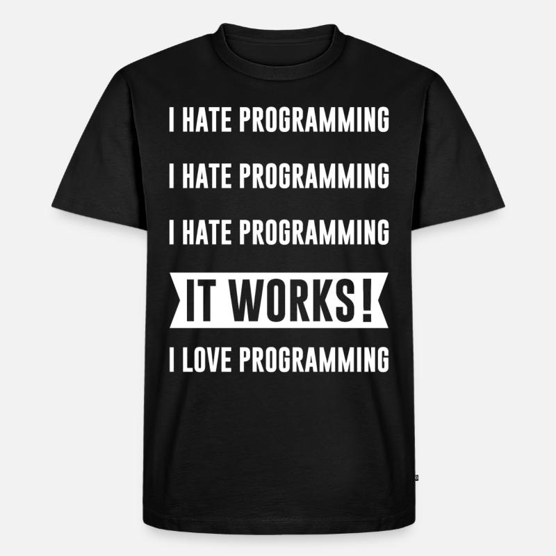Programmeur - I HATE PROGRAMMING - T-shirt Premium bio Homme - noir