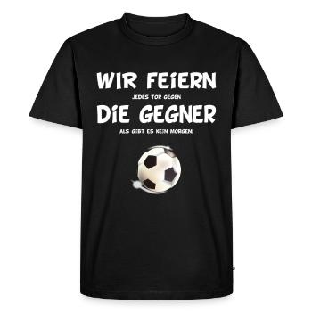 Fußball - Wir feiern die Gegner - Männer Premium Bio T-Shirt - Schwarz - Vorne - Nico (187cm)
