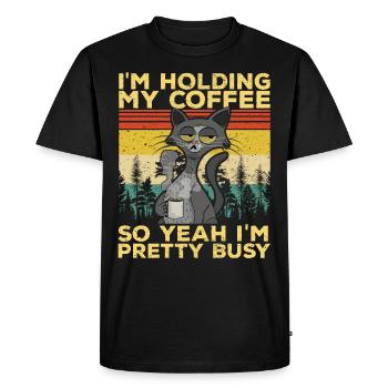 Funny cat grumpy holding coffee sarcasm cat mom - Men's Premium Organic T-Shirt - black - Front - Nico (187cm)