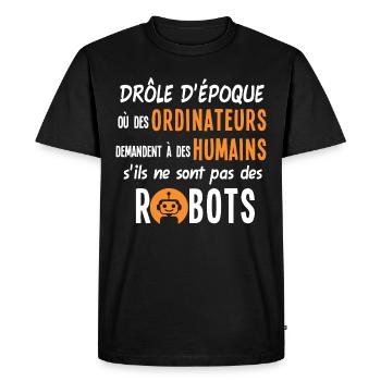 Humour ordinateurs robots informatique, époque - T-shirt Premium bio Homme - noir - Devant - Nico (187cm)