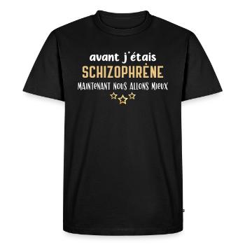 Schizophrène humour, idée cadeau drôle, citations - T-shirt Premium bio Homme - noir - Devant - Nico (187cm)