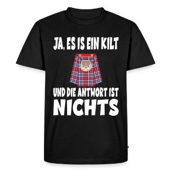 Ja ES IST EIN KILT UND DIE ANTWORT IST NICHTS - Männer Premium Bio T-Shirt - Schwarz - Vorne - Nico (187cm)