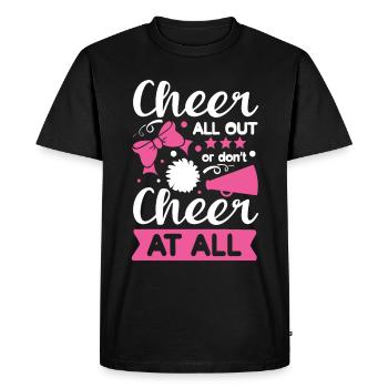 Cheer All Out or Don't Cheer At All - Men's Premium Organic T-Shirt - black - Front - Nico (187cm)