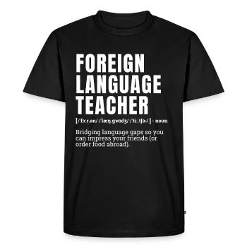 Drôle Professeur de Langues Etrangères Définition Humour - T-shirt Premium bio Homme - noir - Devant - Nico (187cm)