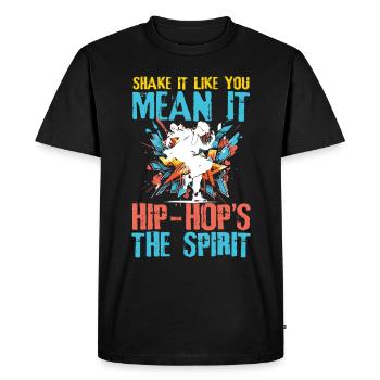 Shake It Like You Mean It Hip Hop's The Spirit - Men's Premium Organic T-Shirt - black - Front - Nico (187cm)