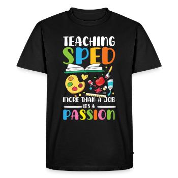 Teaching special education is more than a profession - Men's Premium Organic T-Shirt - black - Front - Nico (187cm)
