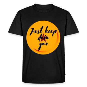 Just keep doin you - Men's Premium Organic T-Shirt - black - Front - Nico (187cm)