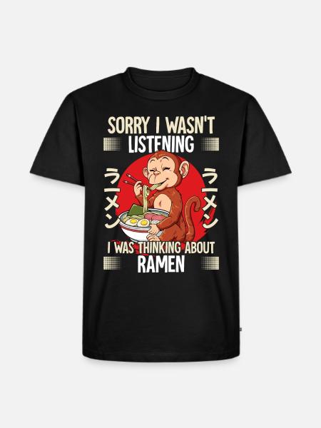 Sorry I Wasn't Listening I Was Thinking About - Men's Premium Organic T-Shirt - black