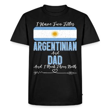 Argentine father - Men's Premium Organic T-Shirt - black - Front - Nico (187cm)