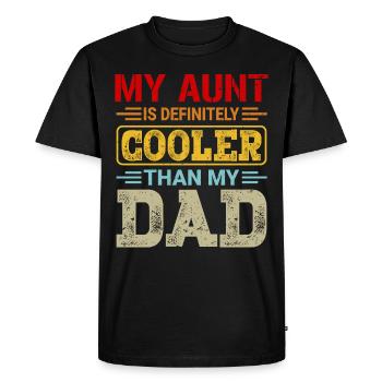 Ma tante est définitivement plus cool que les cadeaux de mon père - T-shirt Premium bio Homme - noir - Devant - Nico (187cm)