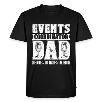 Events Coordinator Dad The Idol The Party Planner - Men's Premium Organic T-Shirt - black - Front - Nico (187cm)