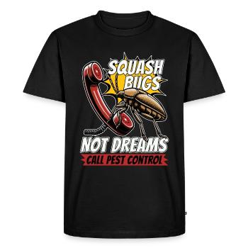 Lutte antiparasitaire Punaises des courges Pas de rêves Insectes pulvérisateurs - T-shirt Premium bio Homme - noir - Devant - Nico (187cm)