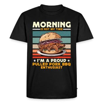 Pulled Pork BBQ Morning Is Not My Time BBQ Lover - Men's Premium Organic T-Shirt - black - Front - Nico (187cm)