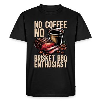 Brisket Barbecue No Coffee Grilling Coffee Lover - Men's Premium Organic T-Shirt - black - Front - Nico (187cm)