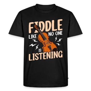 Fiddle Like No One's Listening String Instrument - Men's Premium Organic T-Shirt - black - Front - Nico (187cm)