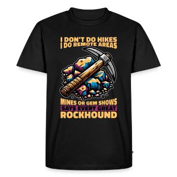 Rockhounding Je ne fais pas de randonnées Je fais de la collecte de roches - T-shirt Premium bio Homme - noir - Devant - Nico (187cm)