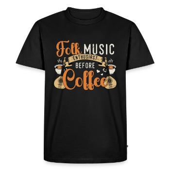 Passionné de musique folklorique avant musicien amateur de café - T-shirt Premium bio Homme - noir - Devant - Nico (187cm)