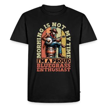 Bluegrass Music Morning Is Not My Time Musician - Men's Premium Organic T-Shirt - black - Front - Nico (187cm)