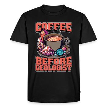 Geologist Coffee Before Geoscientist Coffee Lover - Men's Premium Organic T-Shirt - black - Front - Nico (187cm)