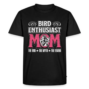 Bird Enthusiast Mom The Idol The Ornithologist - Men's Premium Organic T-Shirt - black - Front - Nico (187cm)