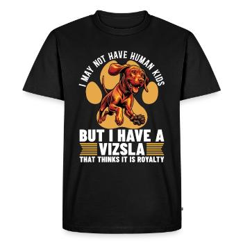 Vizsla I May Not Have Humans Kids But Animal Lover - Men's Premium Organic T-Shirt - black - Front - Nico (187cm)